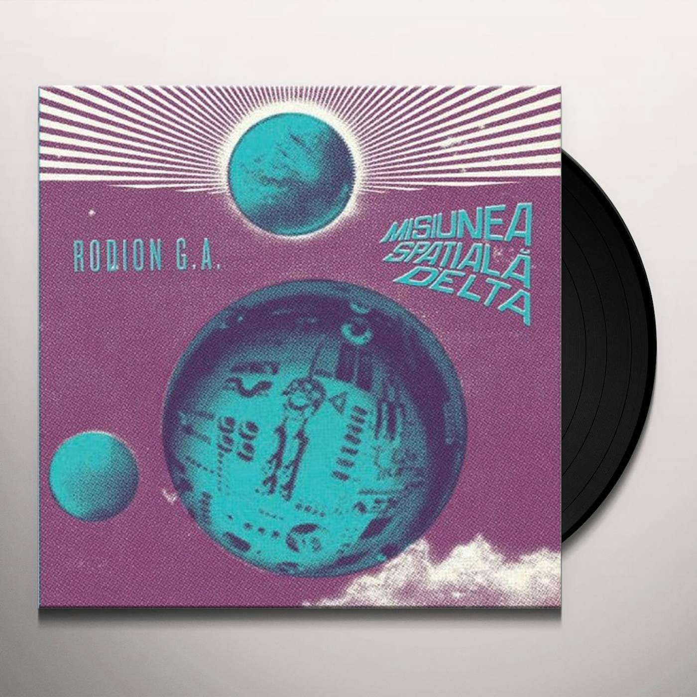 Rodion G.A. MISUINEA SPATIALA DELTA (DELTA SPACE MISSION) (Vinyl)