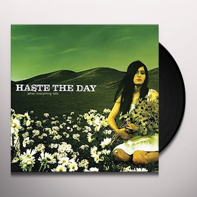 Haste the Day WHEN EVERYTHING FALLS Vinyl Record