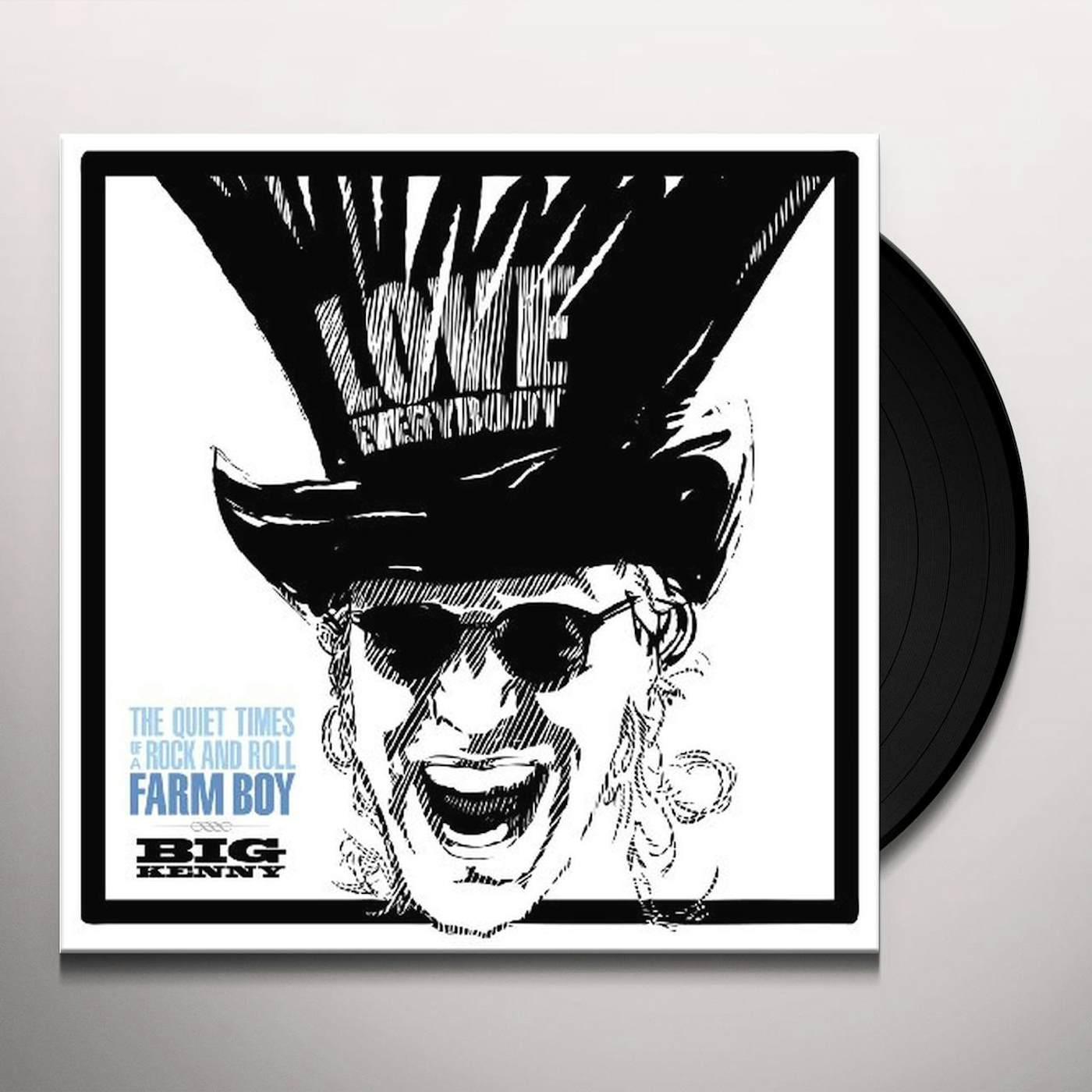 Big Kenny QUIET TIMES OF A ROCK & ROLL FARM BOY Vinyl Record