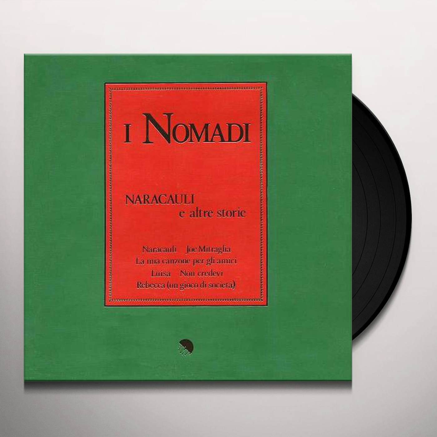Nomadi Naracauli E Altre Storie Vinyl Record