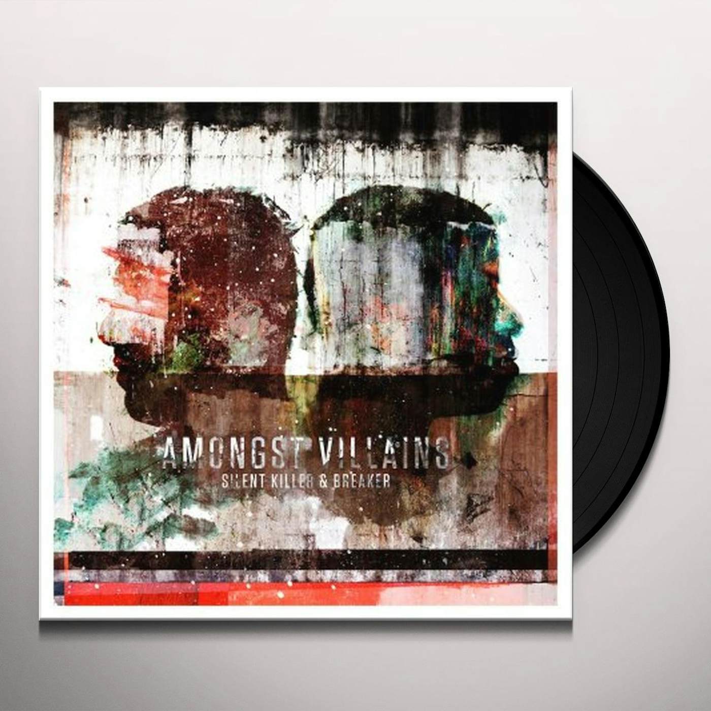 Silent Killer + Breaker AMONGST VILLAINS Vinyl Record