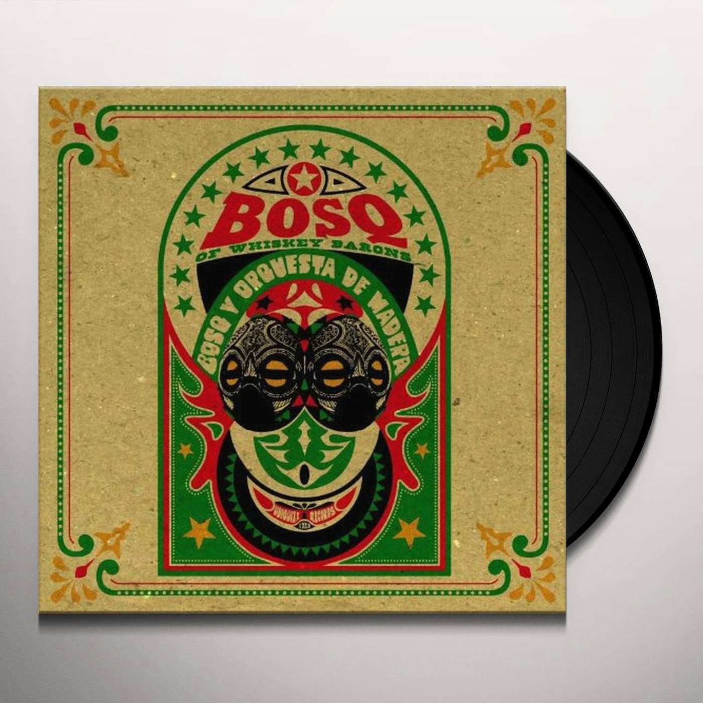 Bosq Of Whiskey Barons y Orquesta de Madera Vinyl Record