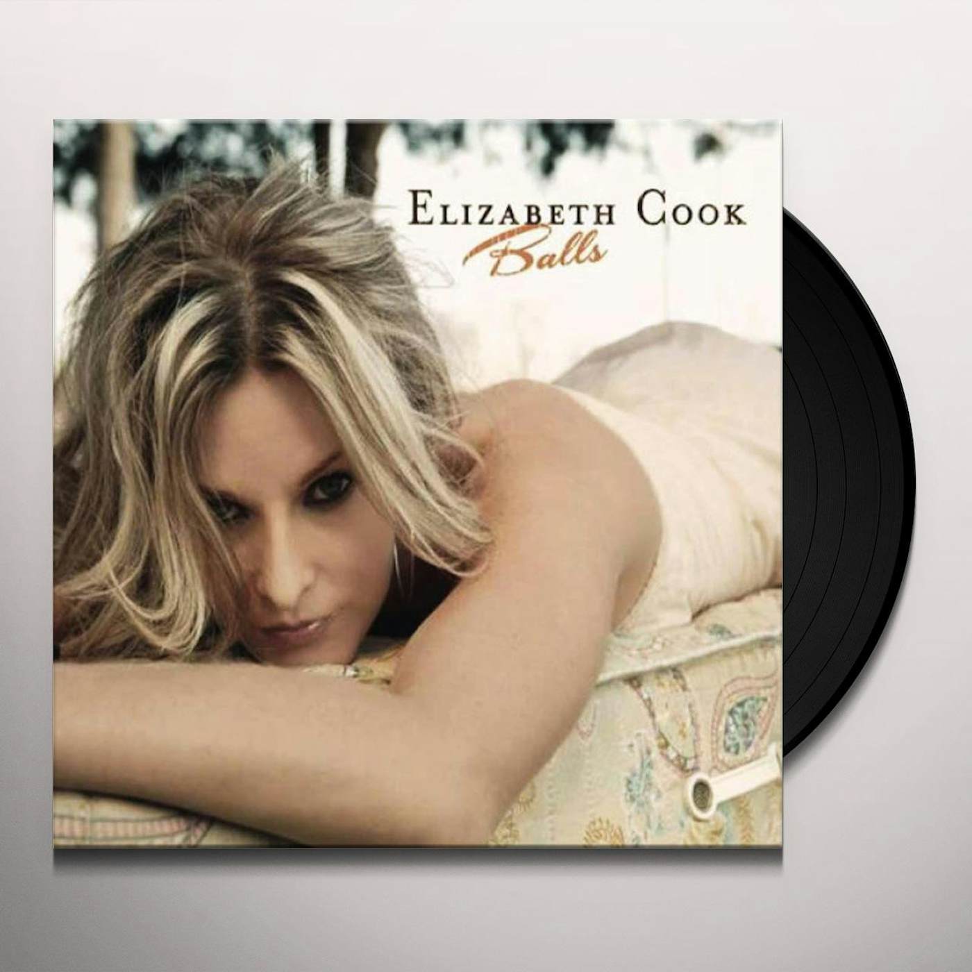 Elizabeth Cook Balls (15 Year Anniversary) Vinyl Record