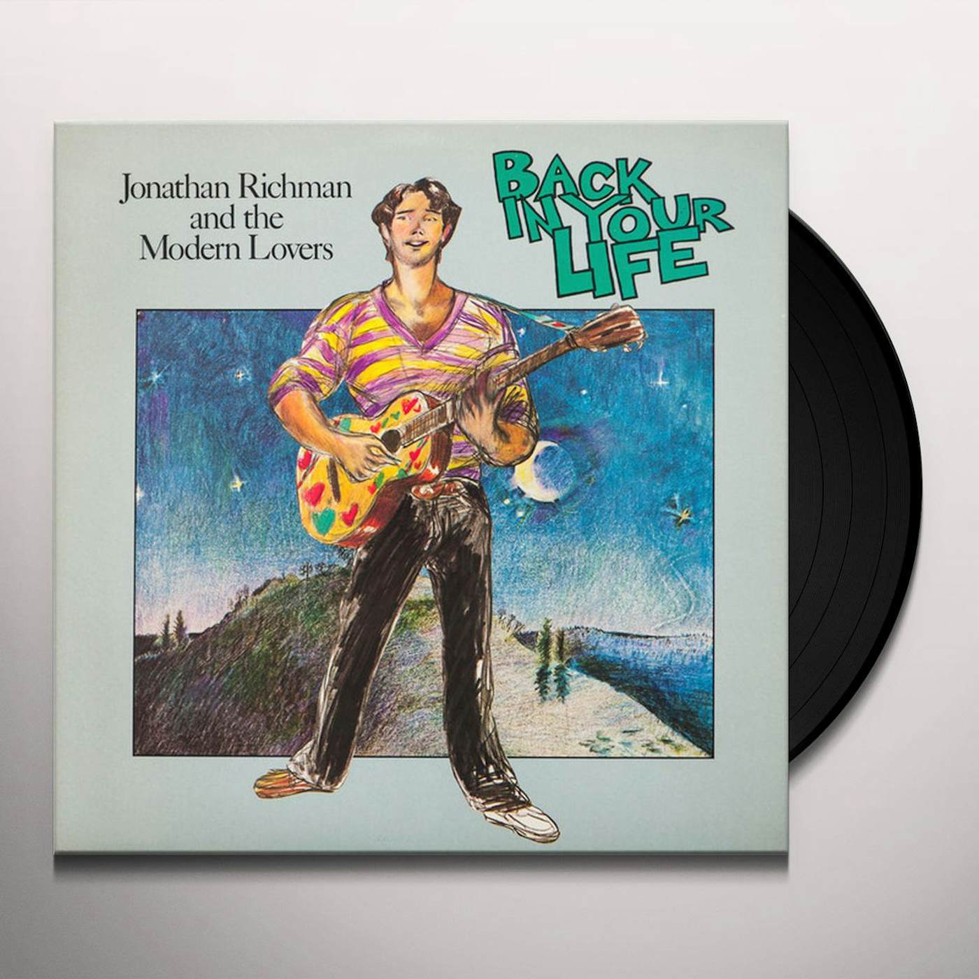 Jonathan Richman & The Modern Lovers BACK IN YOUR LIFE Vinyl Record