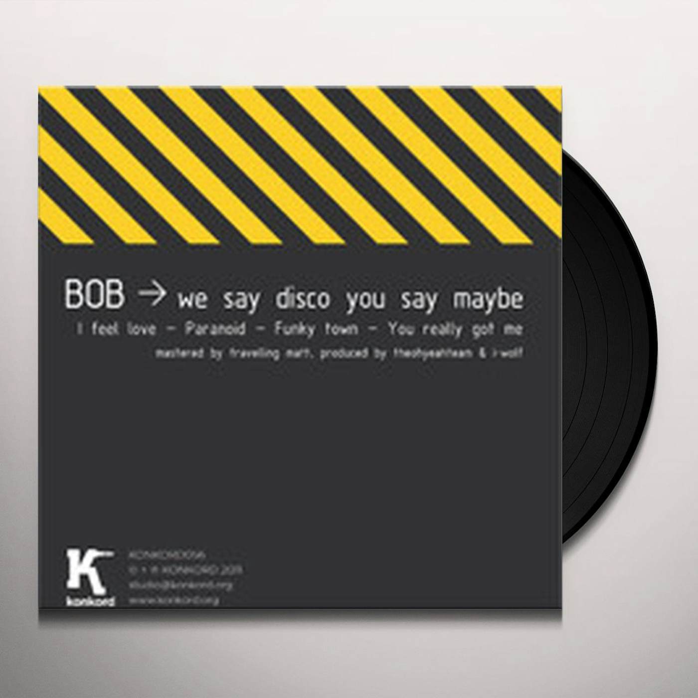 B.o.B We Say Disco You Say Maybe Vinyl Record