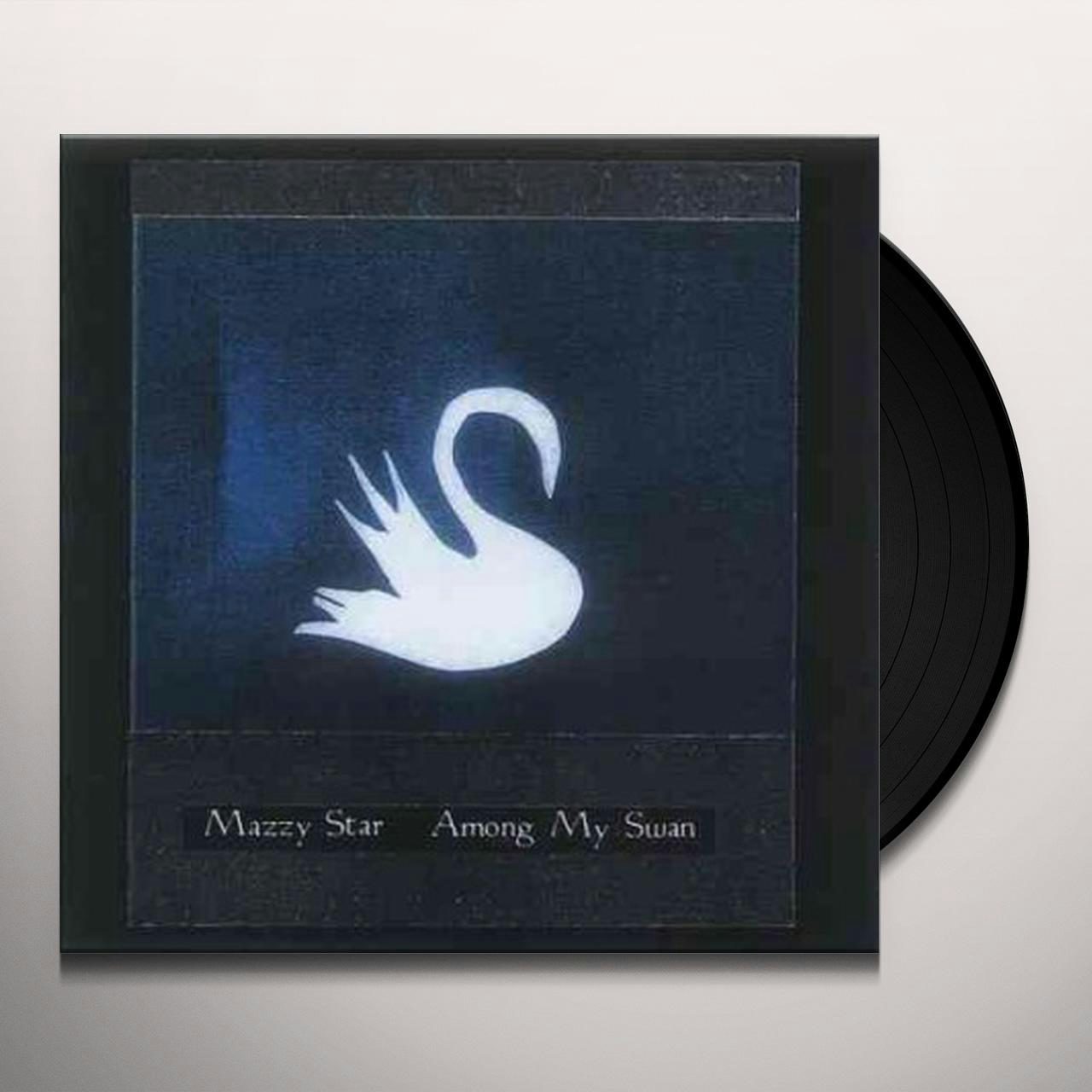 MAZZY STAR Among My Swan LP Plain Record 入園入学祝い - winvesting