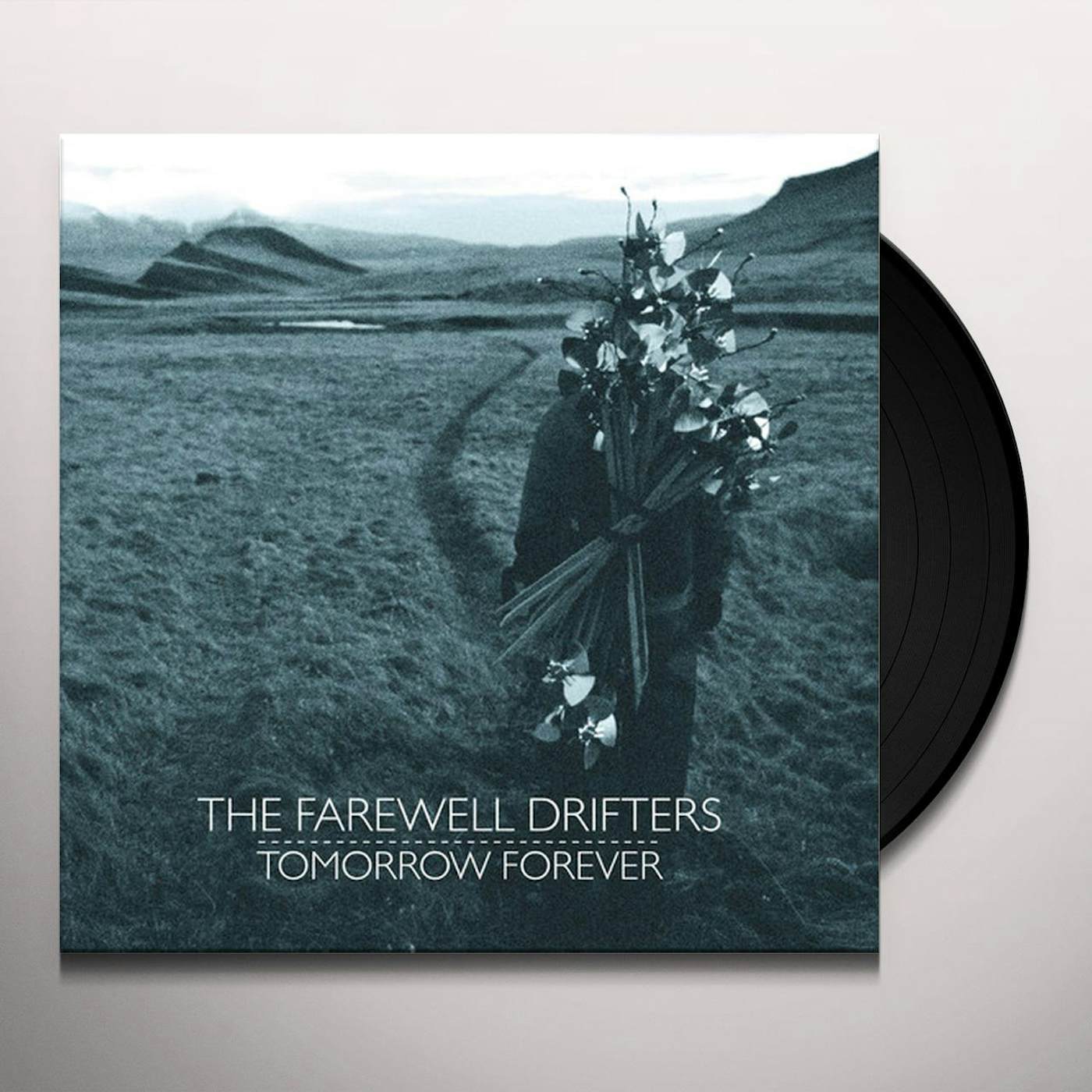 The Farewell Drifters Tomorrow Forever Vinyl Record