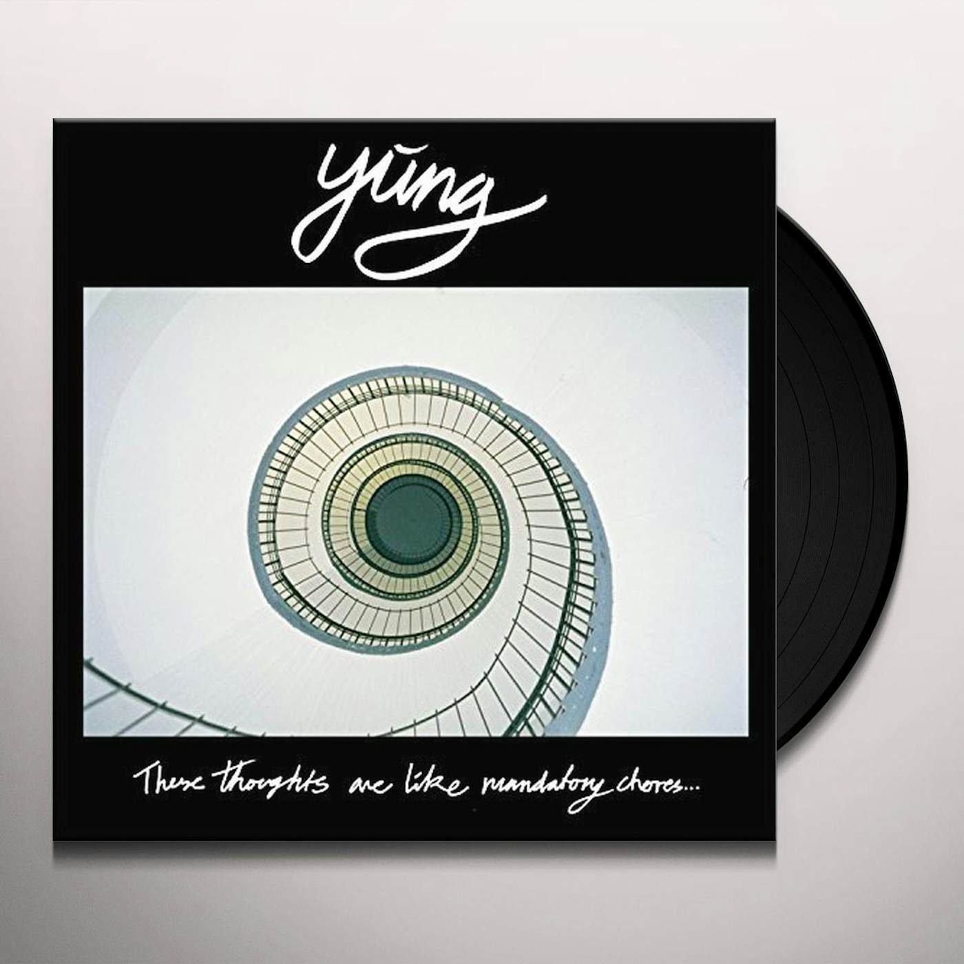 Yung These Thoughts Are Like Mandatory Chores Vinyl Record