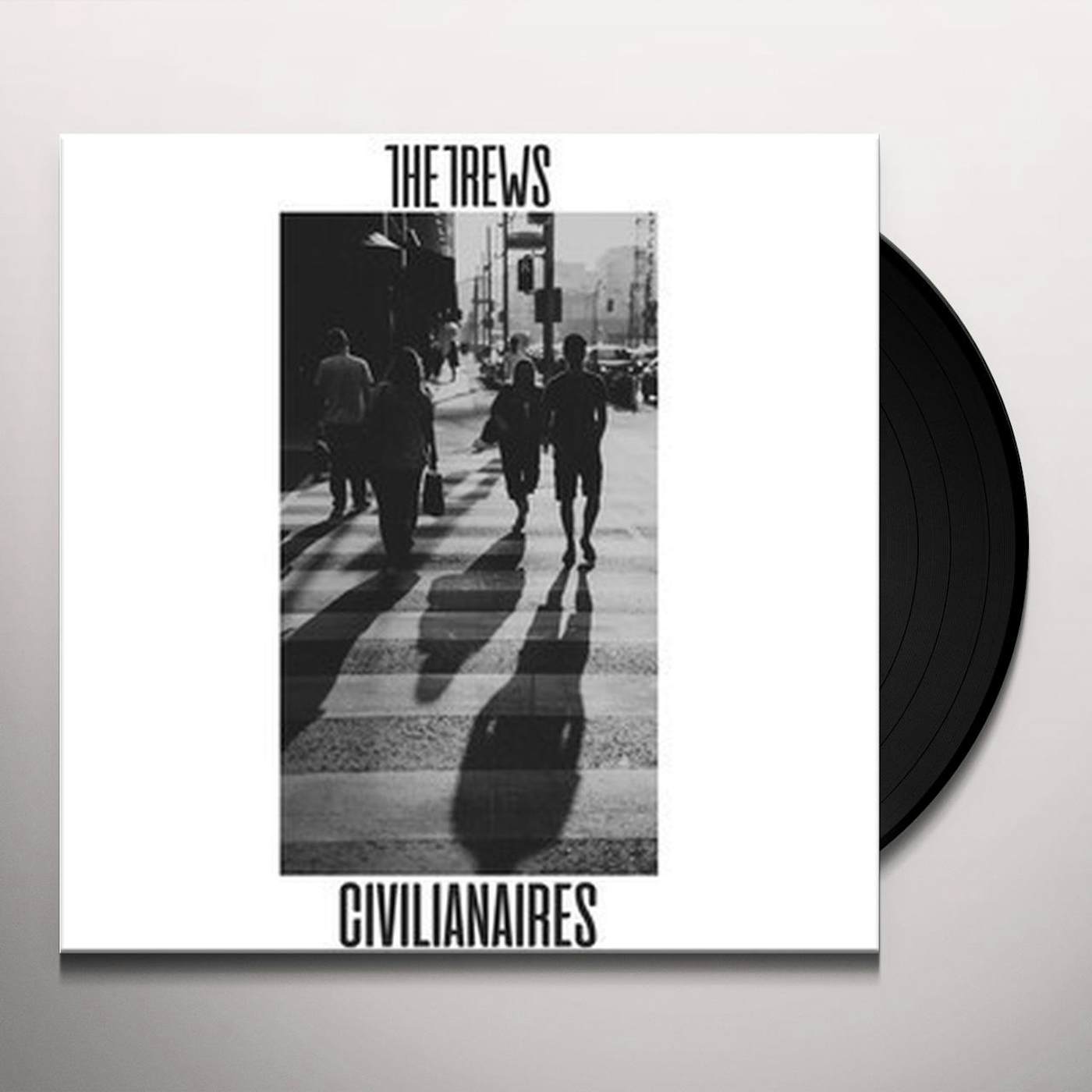 The Trews Civilianaires Vinyl Record