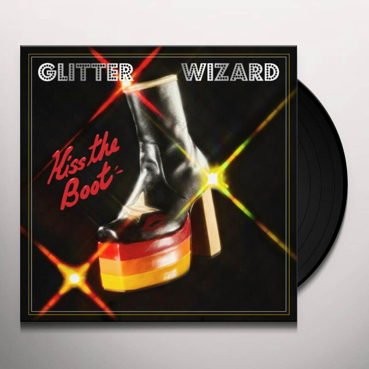 Glitter Wizard Kiss the Boot Vinyl Record