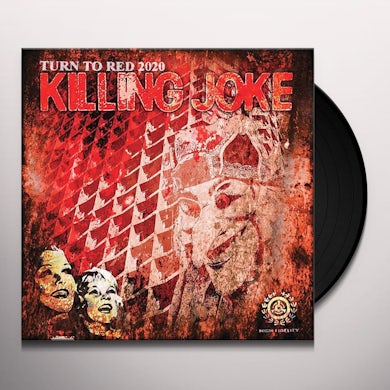Killing Joke TURN TO RED Vinyl Record
