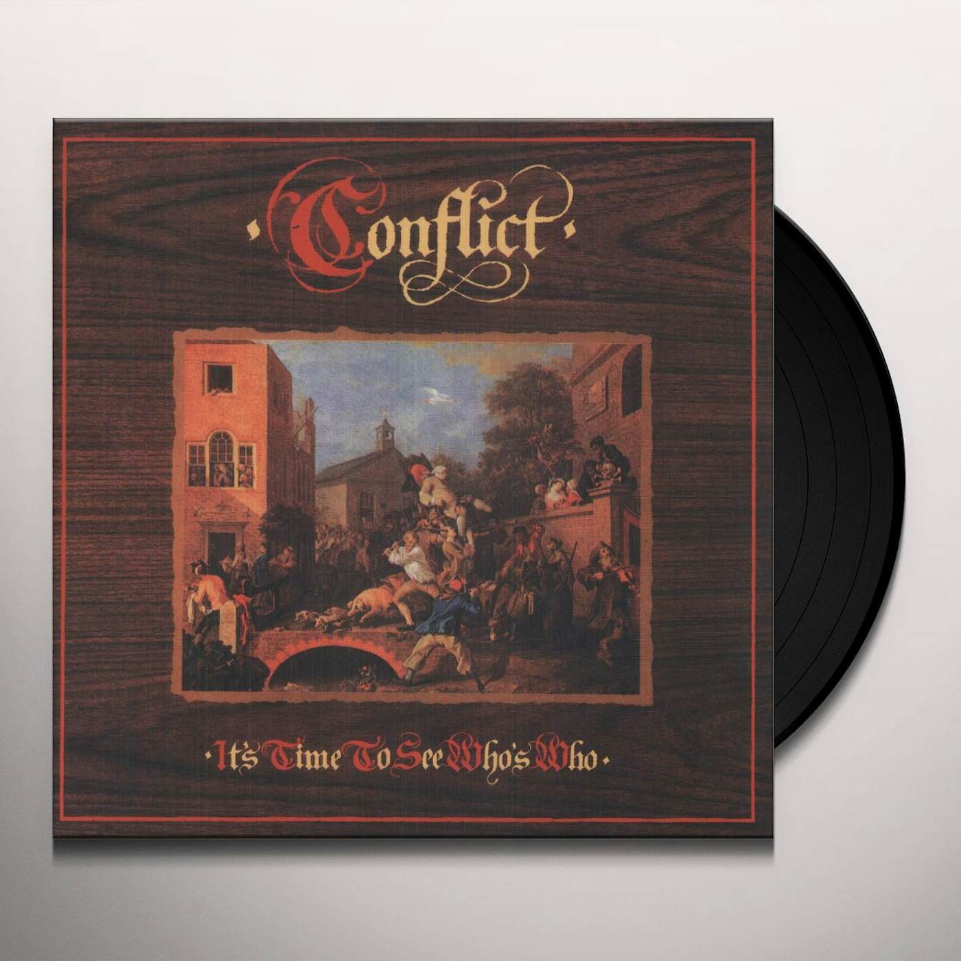Conflict It's Time To See Who's Who Vinyl Record