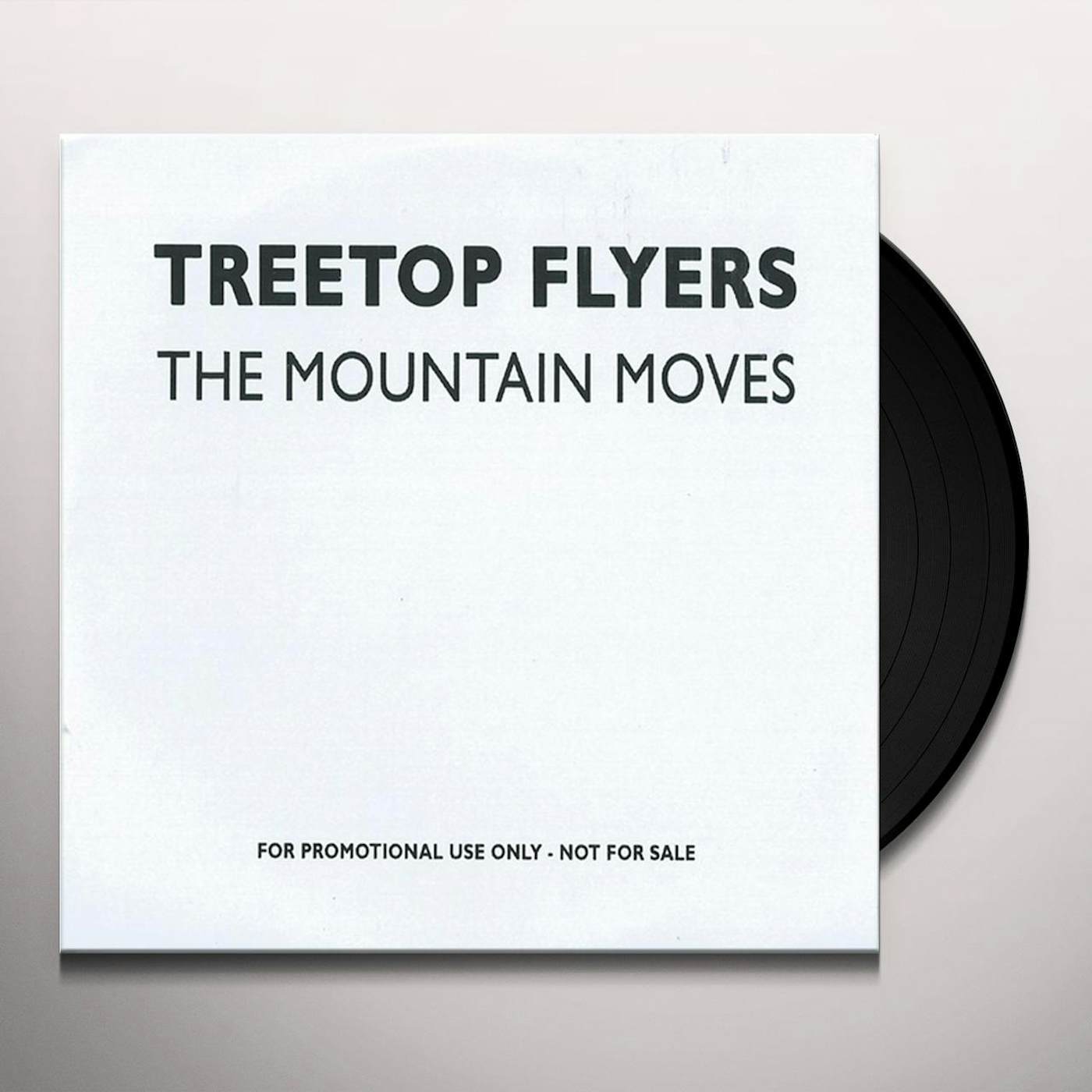 Treetop Flyers MOUNTAIN MOVES Vinyl Record