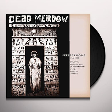 Dead Meadow PEEL SESSIONS Vinyl Record