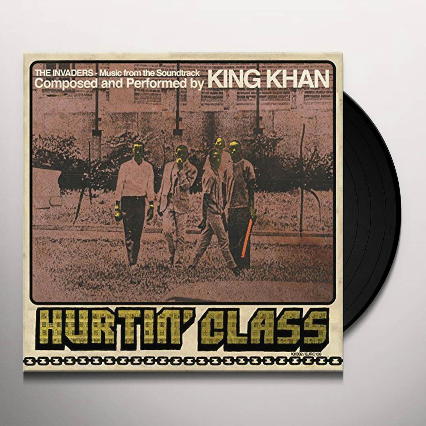 KING KHAN - HURTIN' CLASS Vinyl Record