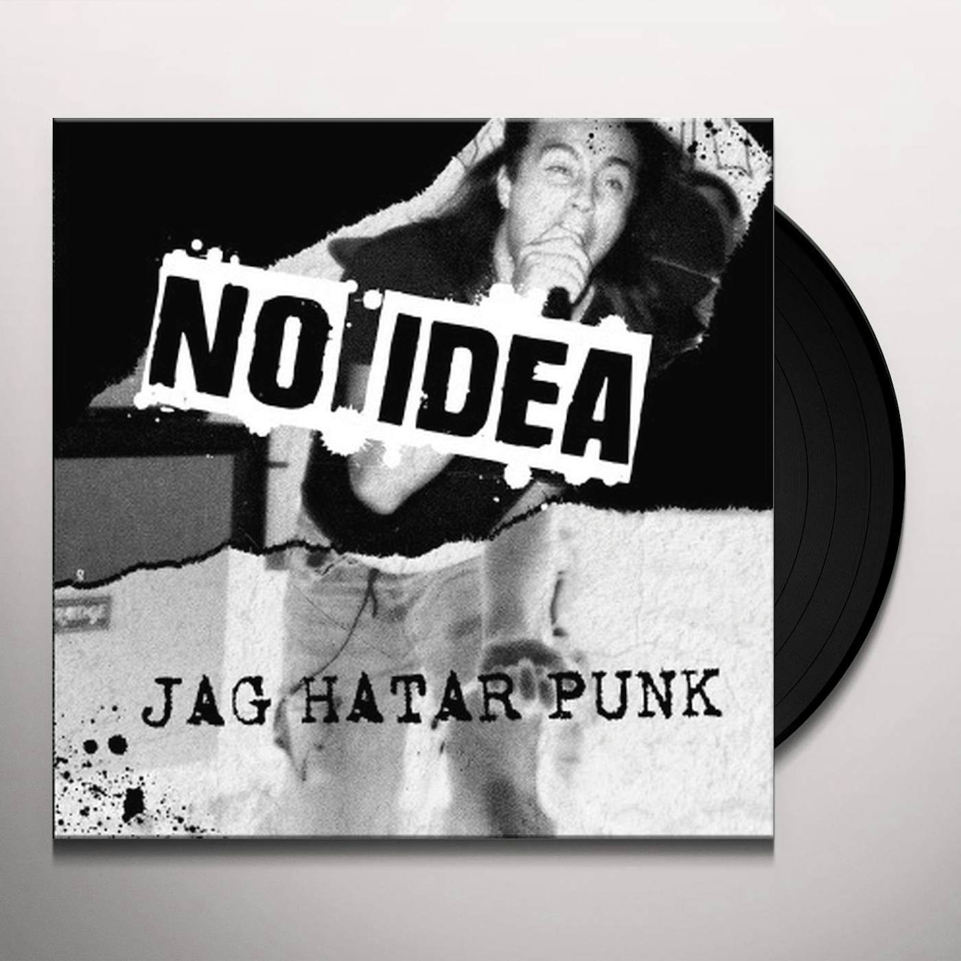 No Idea Jag Hatar Punk Vinyl Record