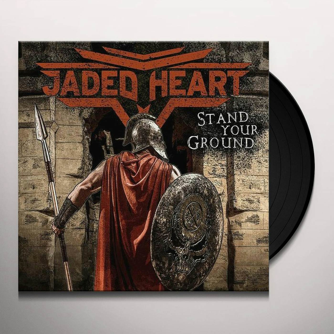 Jaded Heart Stand Your Ground Vinyl Record