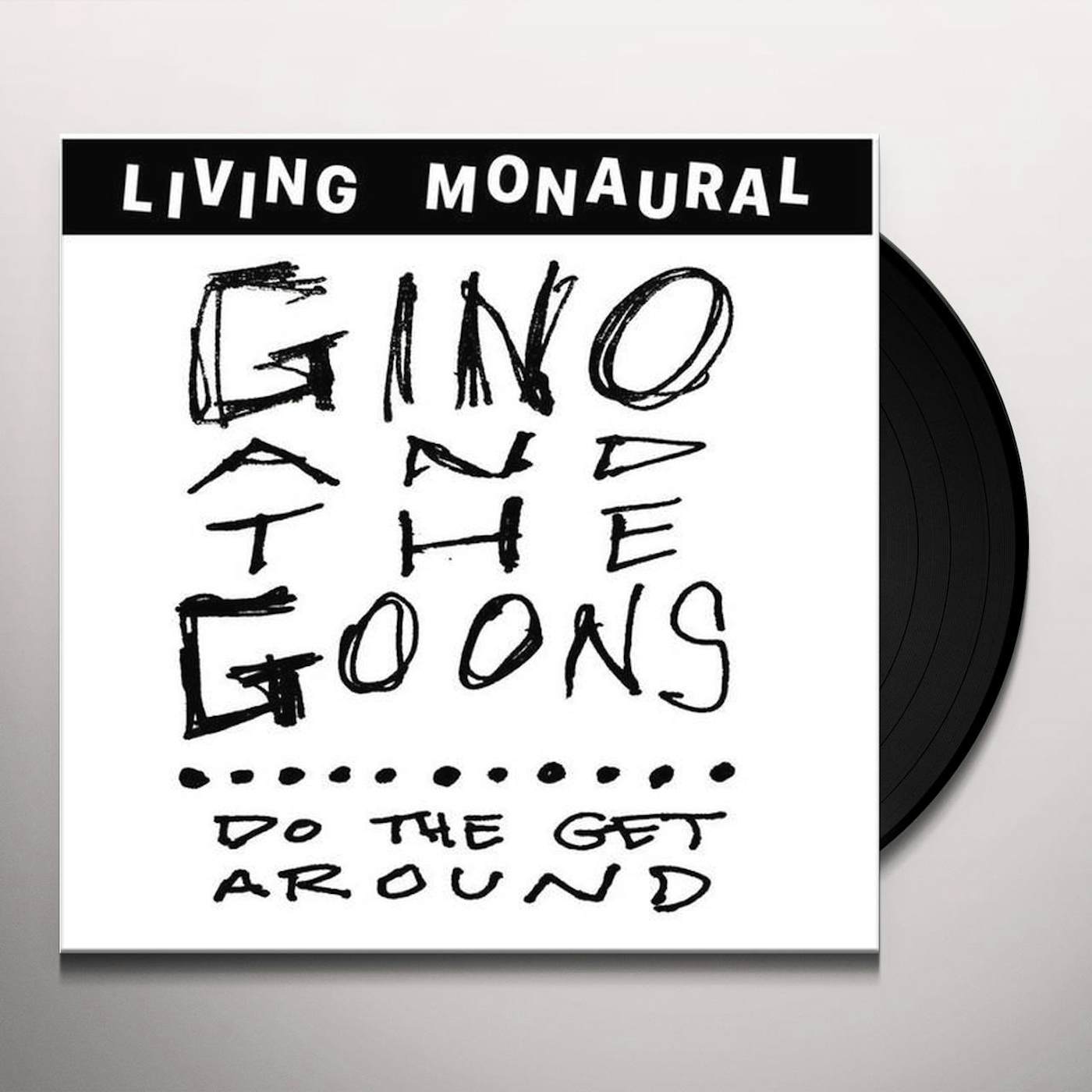 Gino and the Goons Do The Get Around Vinyl Record