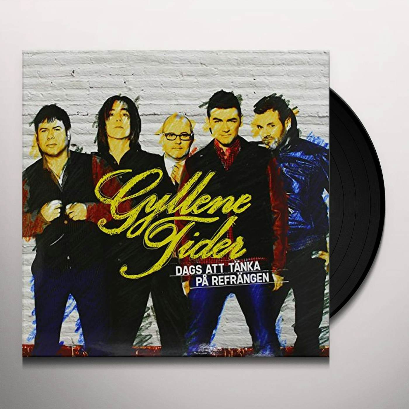 Gyllene Tider DAGS ATT TANKA PA REFRANGEN Vinyl Record