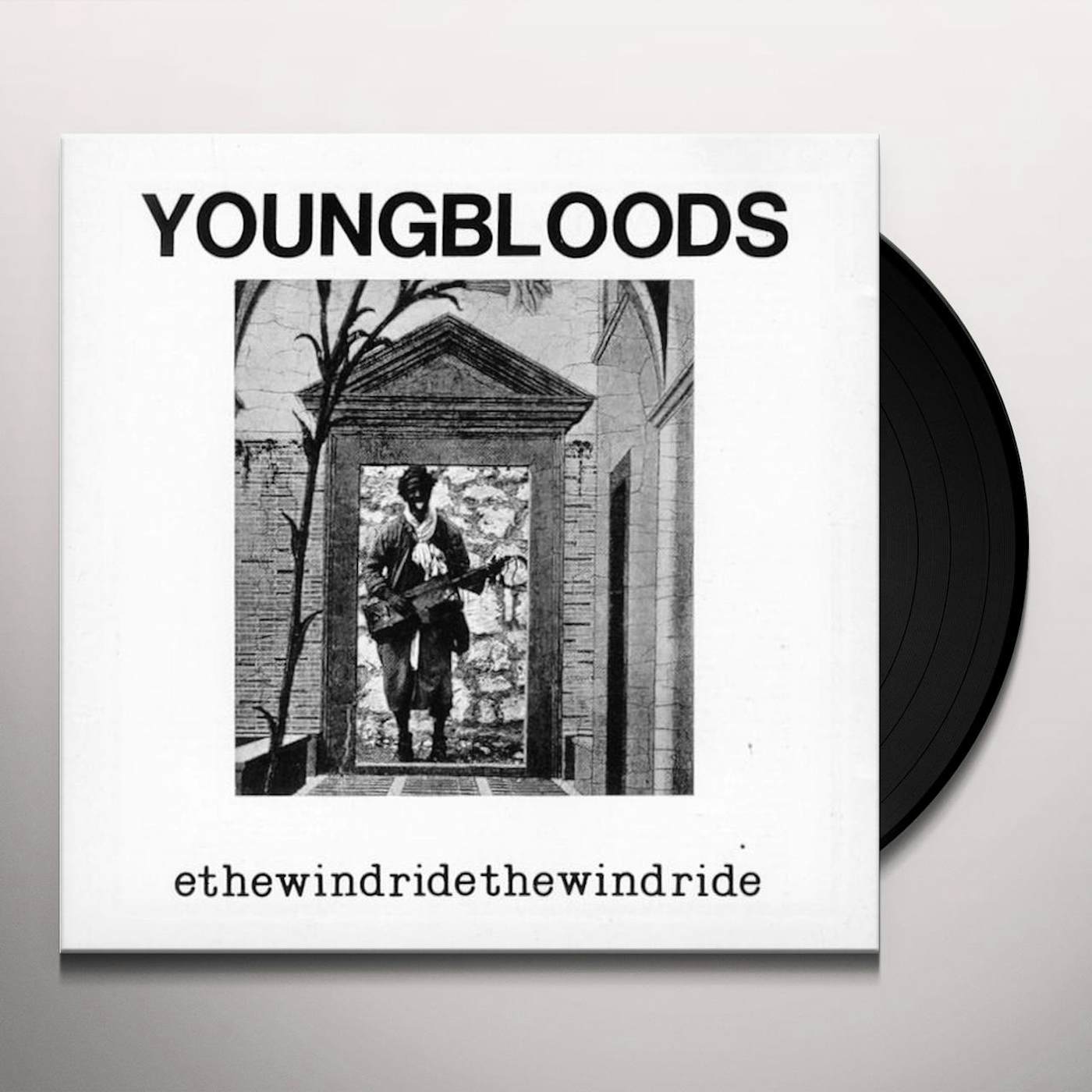 The Youngbloods RIDE THE WIND Vinyl Record
