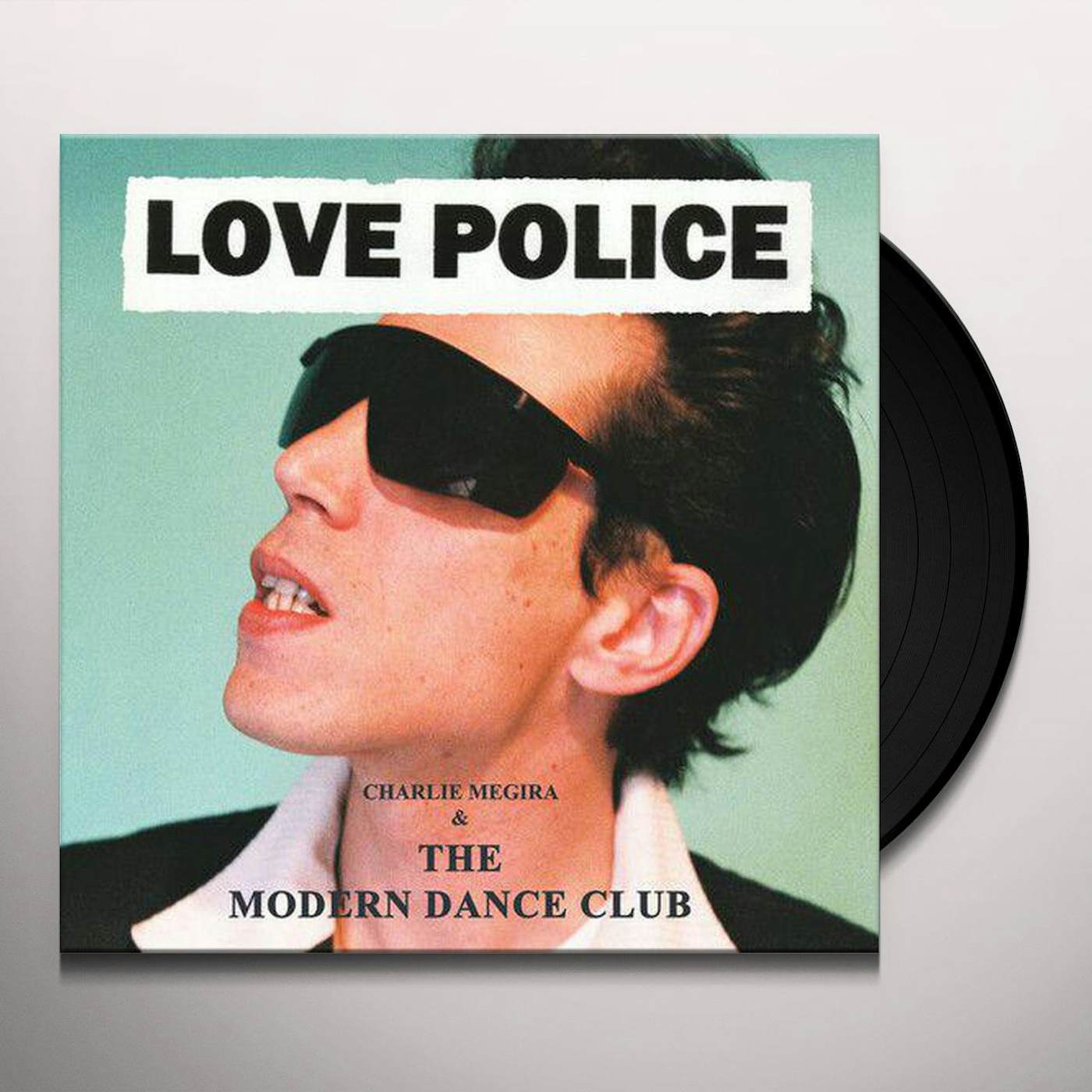 Charlie Megira & the Modern Dance Club Love Police Vinyl Record