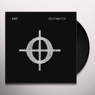 Fay DEATHWATCH Vinyl Record