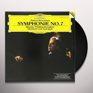 Anton Bruckner SYMPHONY NO. 7/VON KARAJAN Vinyl Record