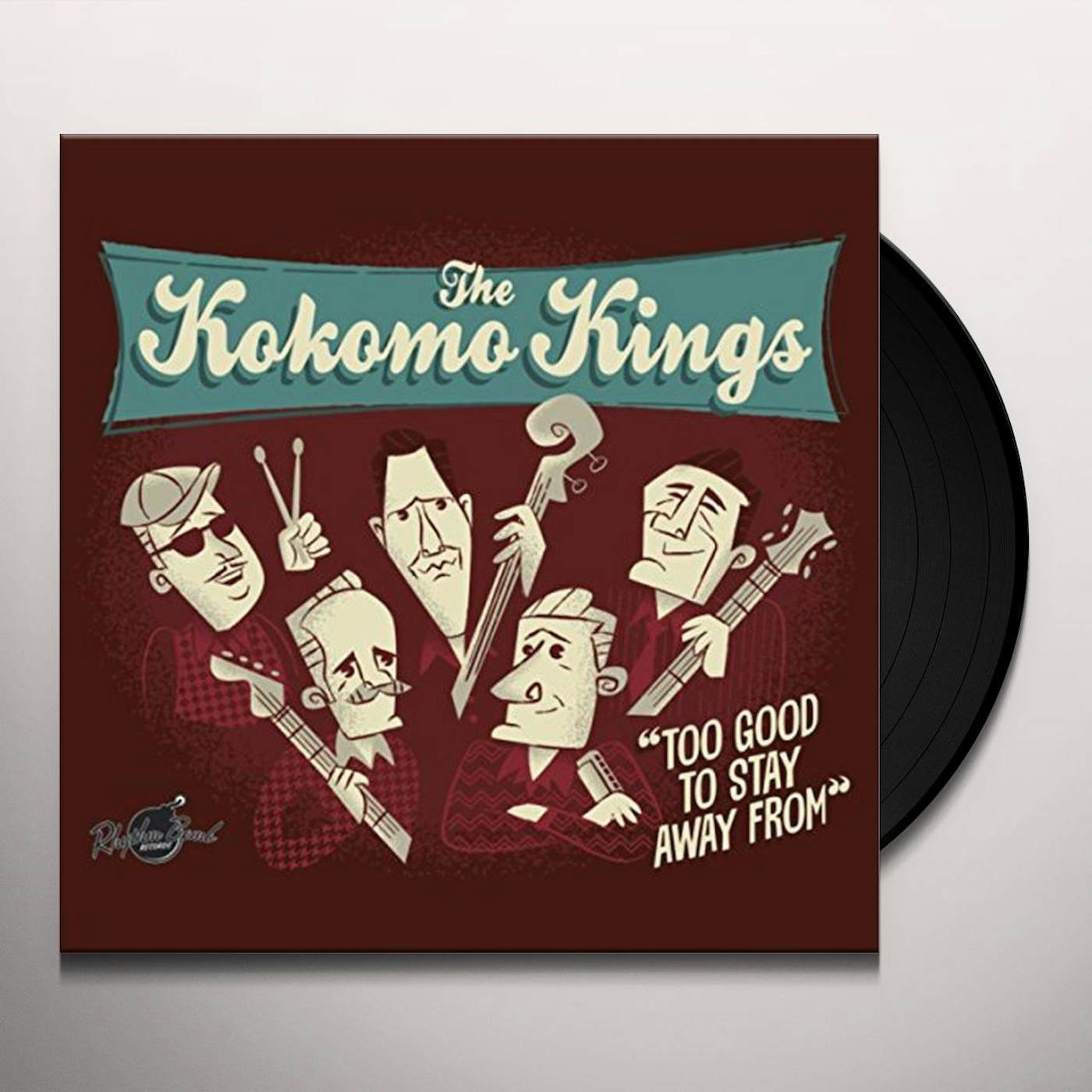 The Kokomo Kings Too Good to Stay Away From Vinyl Record