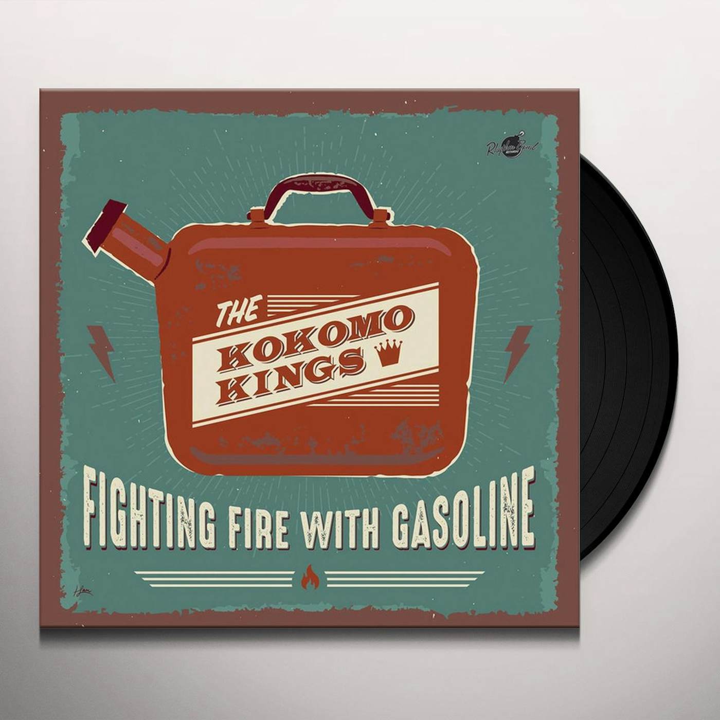 The Kokomo Kings Fighting Fire with Gasoline Vinyl Record