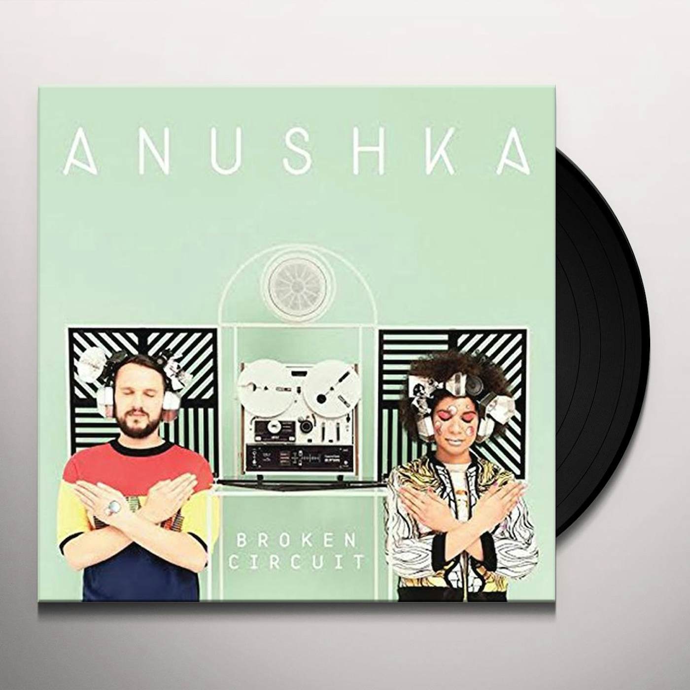 Anushka Broken Circuit Vinyl Record