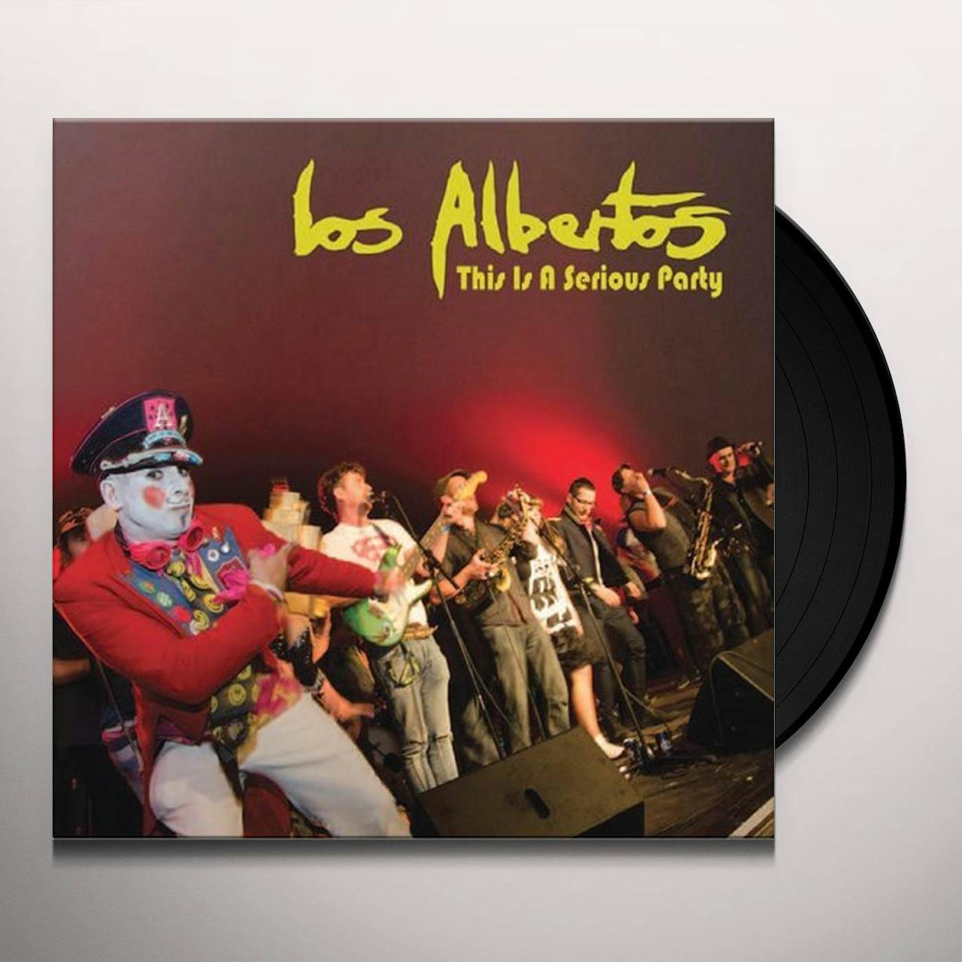 Los Albertos This Is a Serious Party Vinyl Record