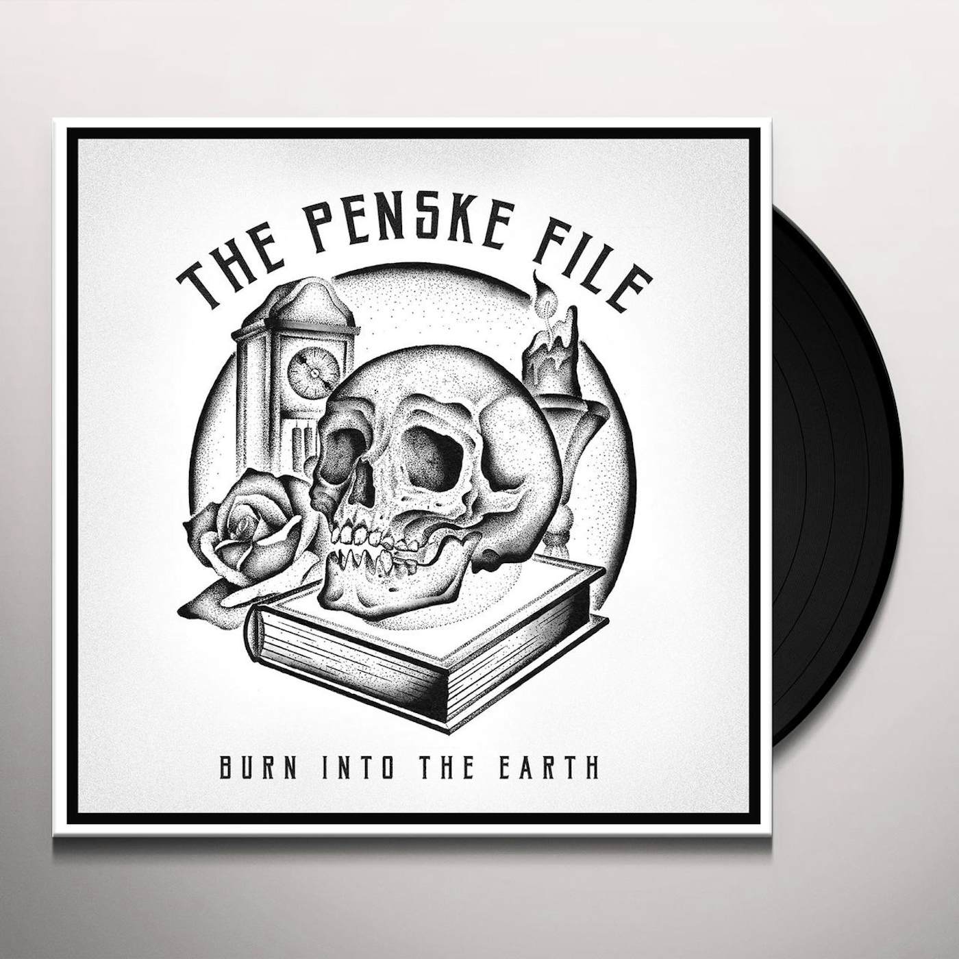 The Penske File Burn Into The Earth Vinyl Record