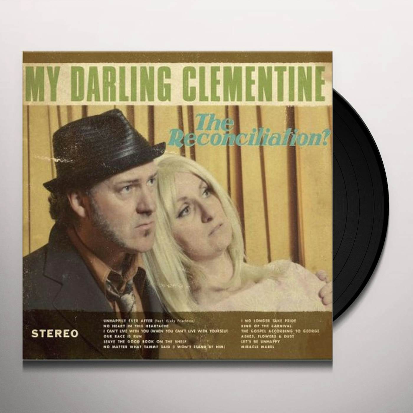 My Darling Clementine RECONCILIATION Vinyl Record