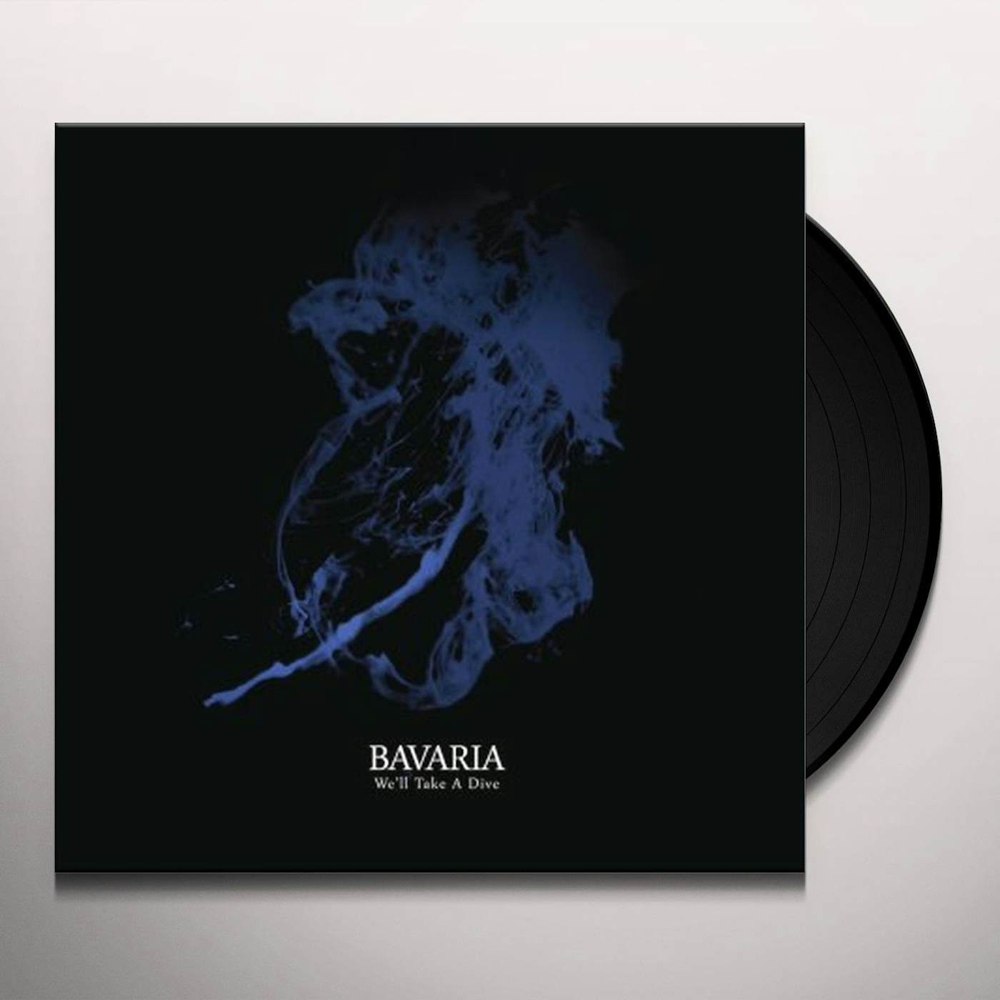 Bavaria We'll Take a Dive Vinyl Record