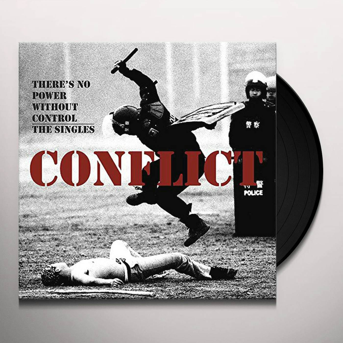 Conflict THERE'S NO POWER WITHOUT CONTROL: THE SINGLES Vinyl Record