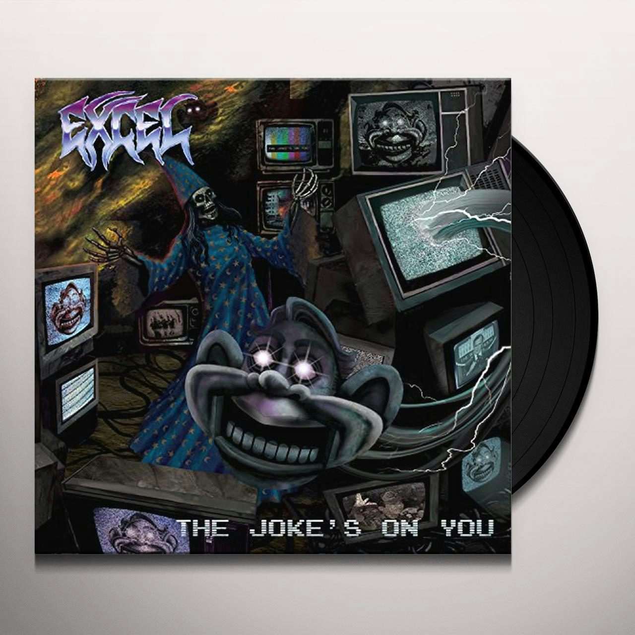 Excel JOKE S ON YOU Vinyl Record