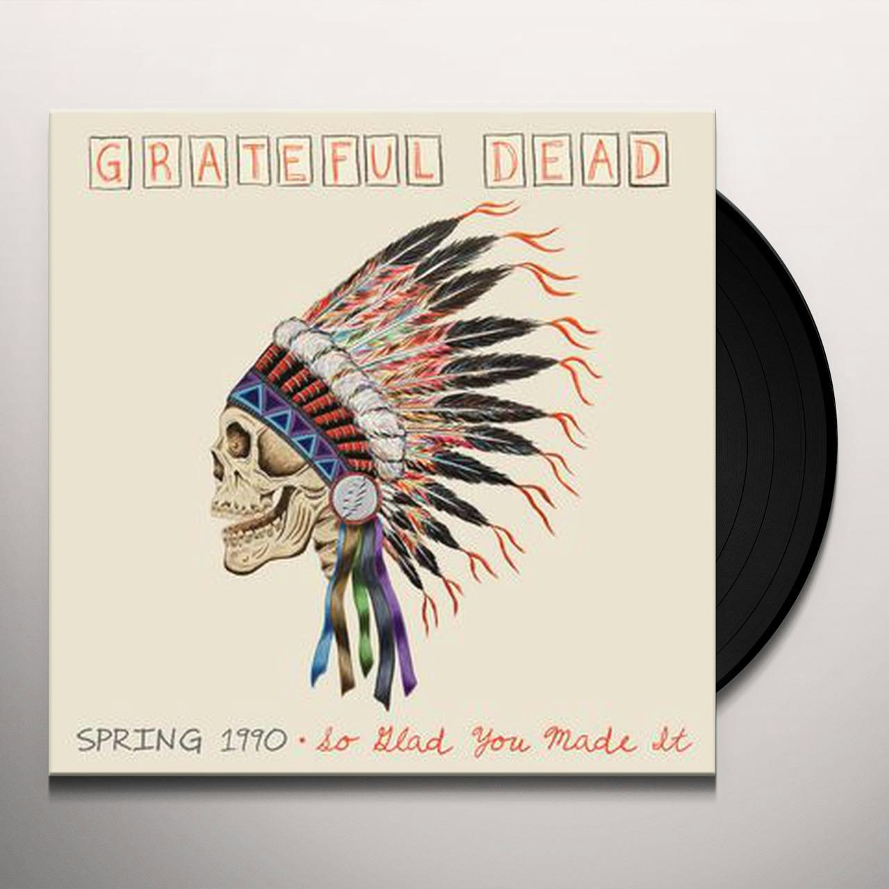 Grateful Dead SPRING 1990-SO GLAD YOU MADE IT Vinyl Record