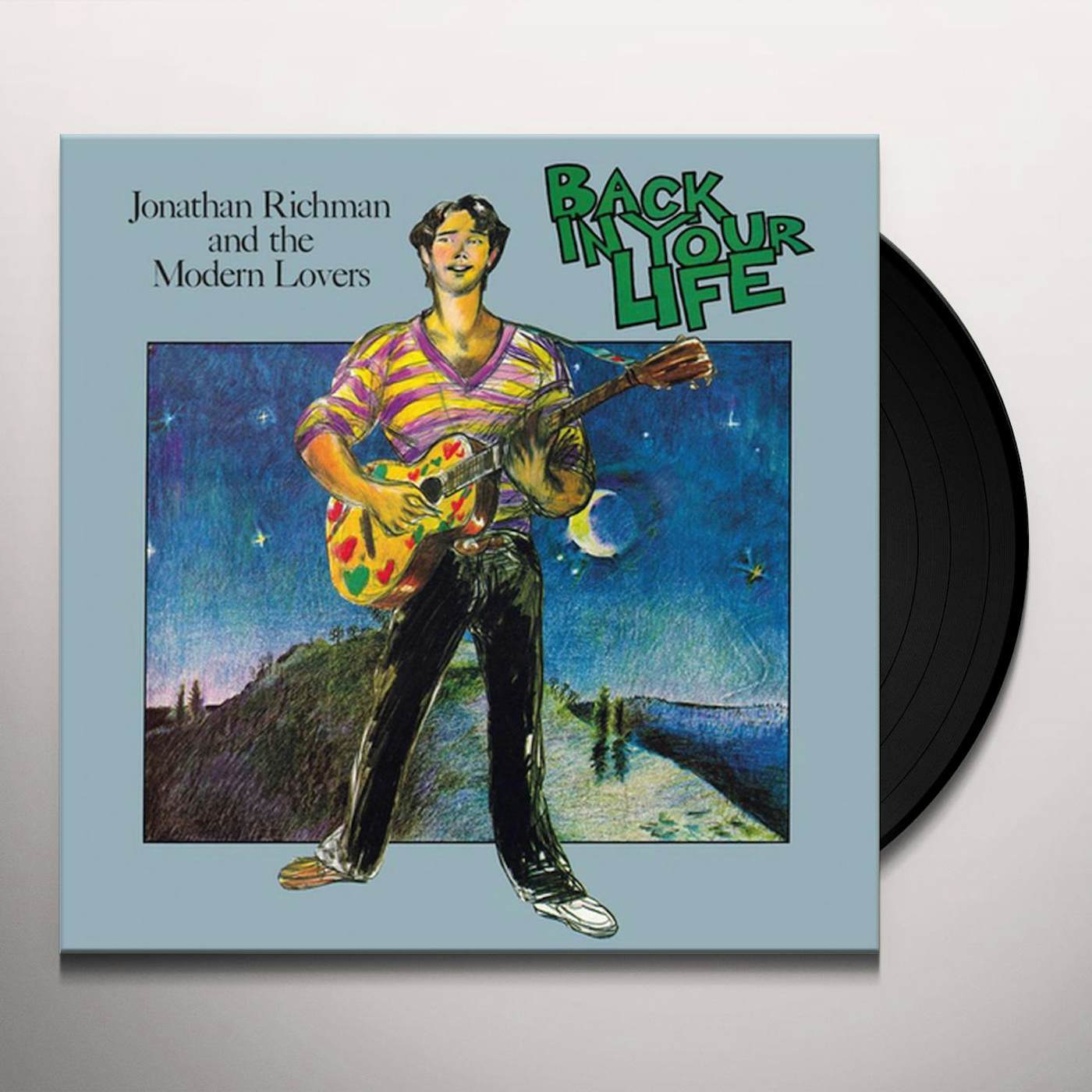 Jonathan Richman & The Modern Lovers Back In Your Life Vinyl Record