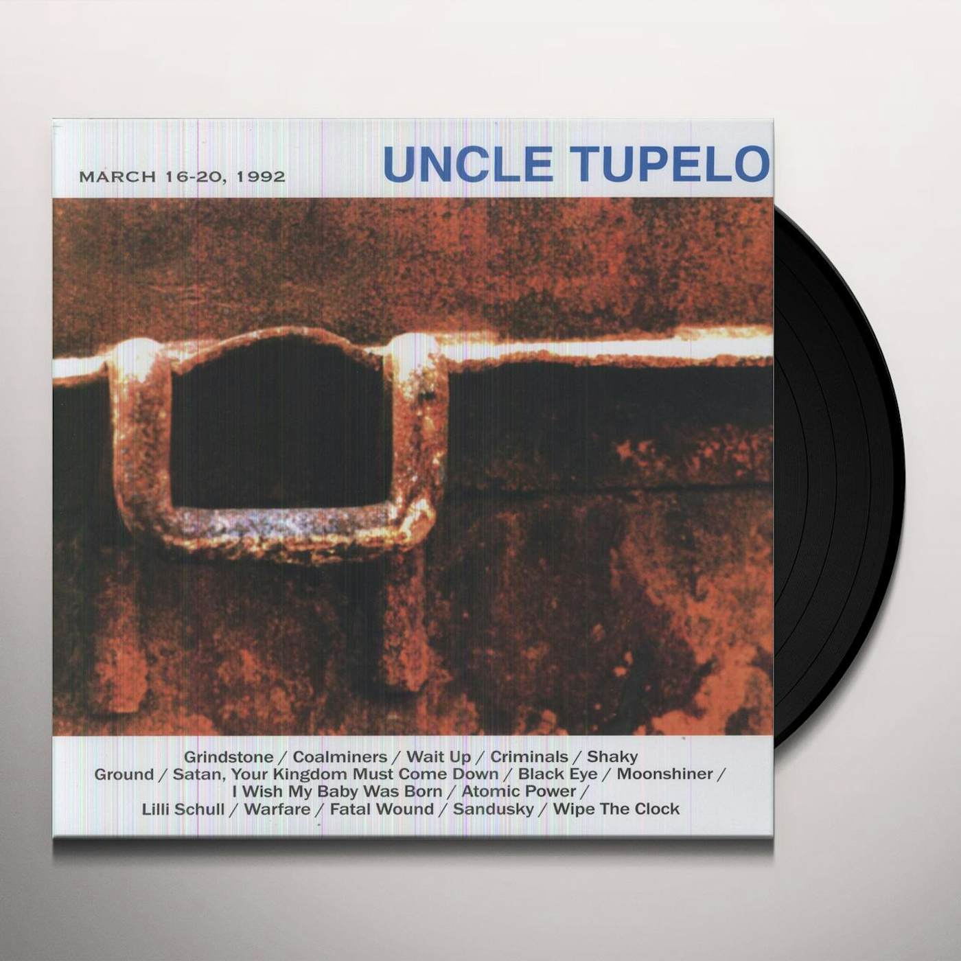 Uncle Tupelo MARCH 16-20 1992 Vinyl Record