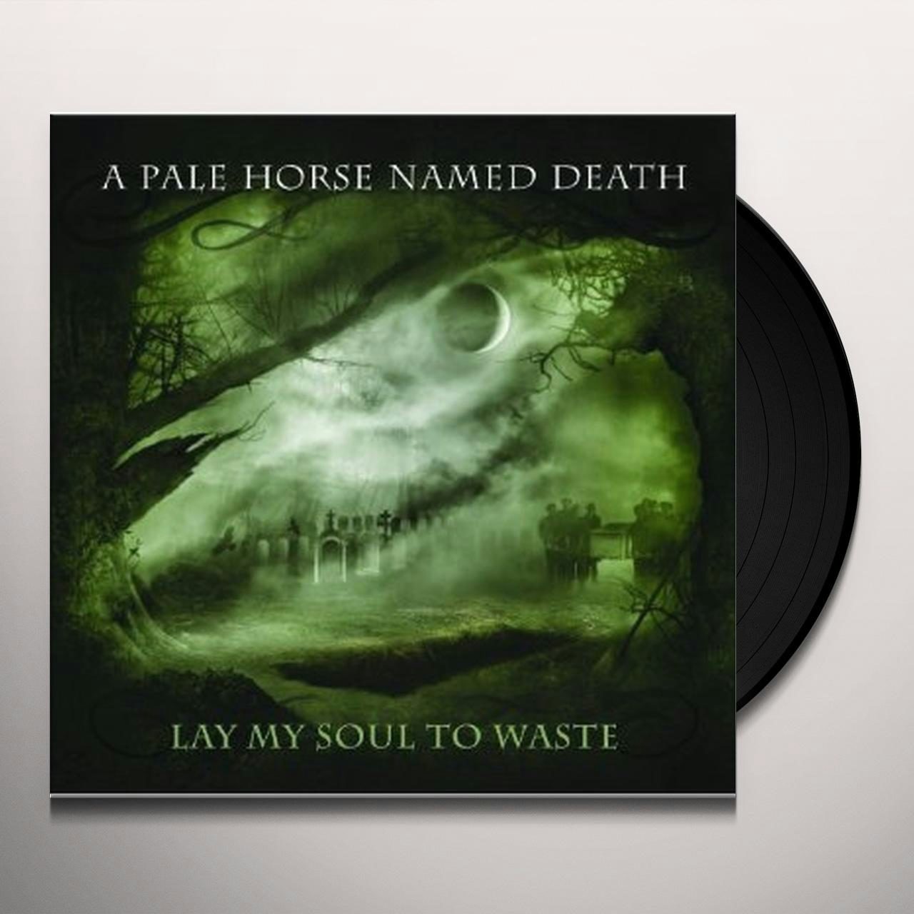 A Pale Horse Named Death Lay My Soul To Waste News