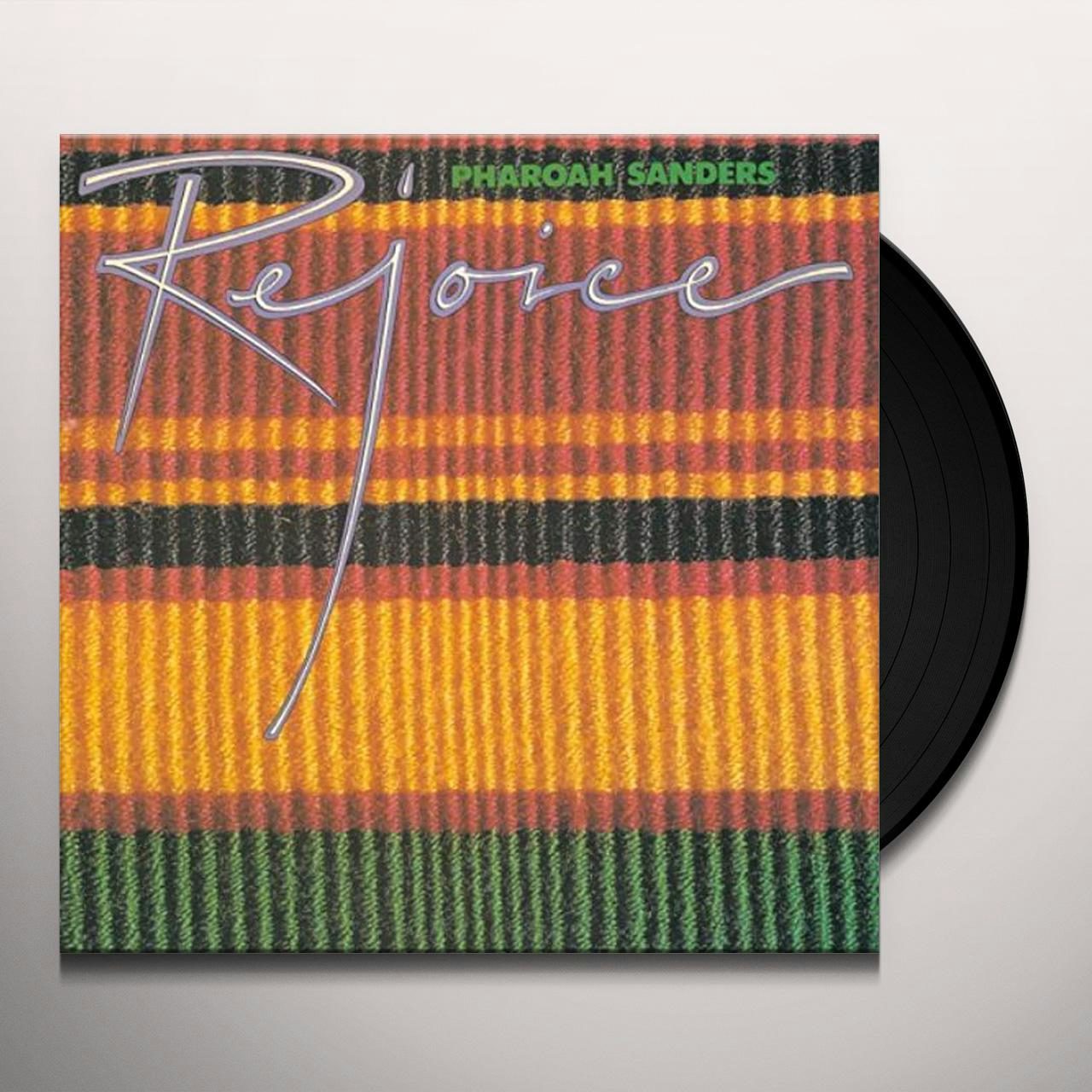 Rejoice Vinyl Record - Pharoah Sanders