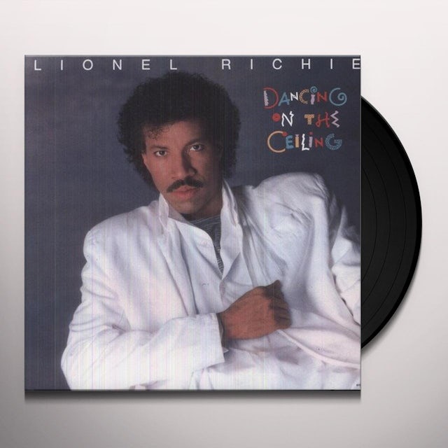 Lionel Richie Dancing On The Ceiling Vinyl Record