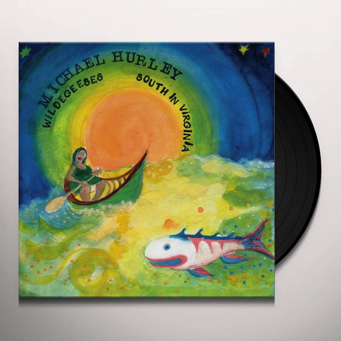 Michael Hurley WILDEGEESES / SOUTH IN VIRGINIA Vinyl Record