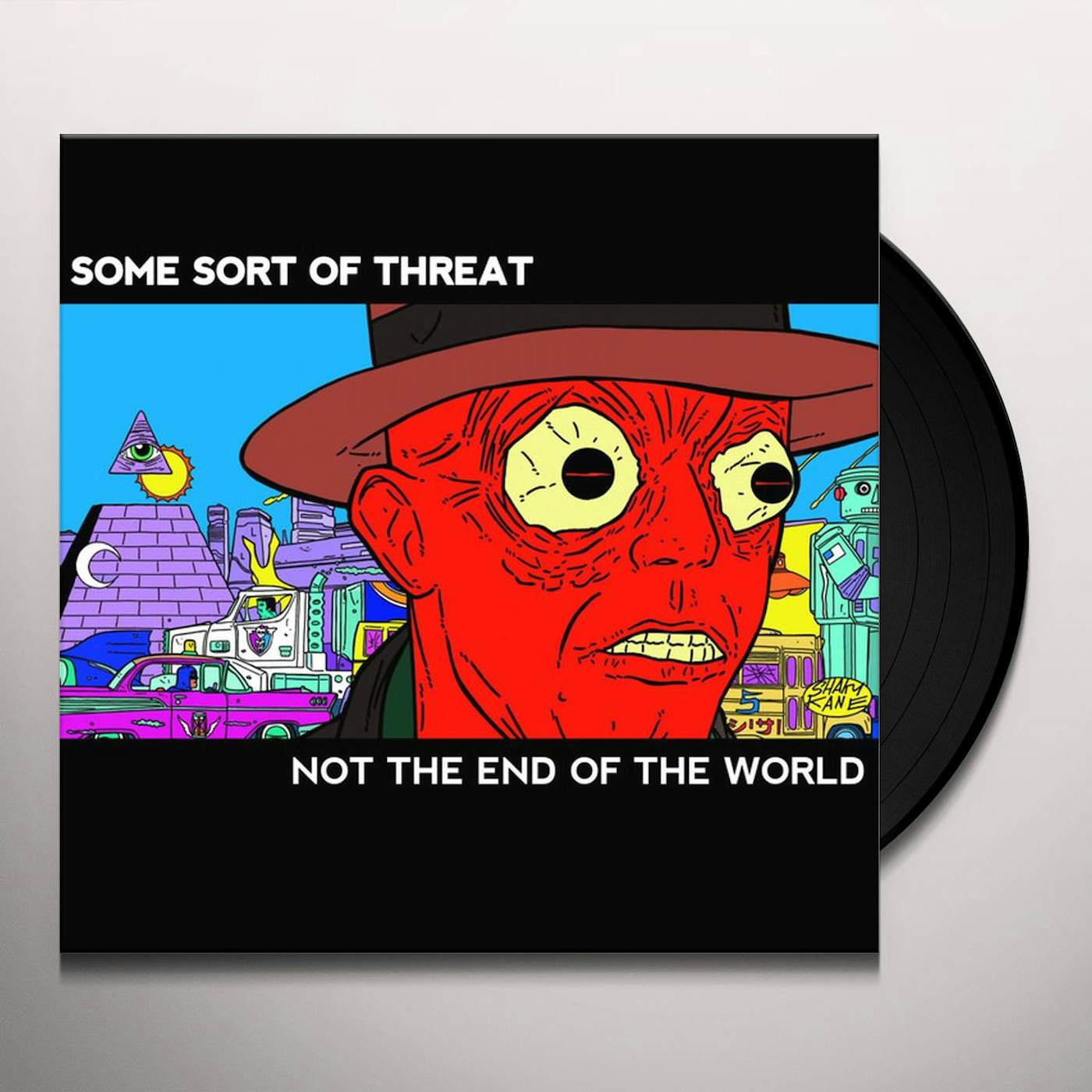 Some Sort Of Threat Not the End of the World Vinyl Record