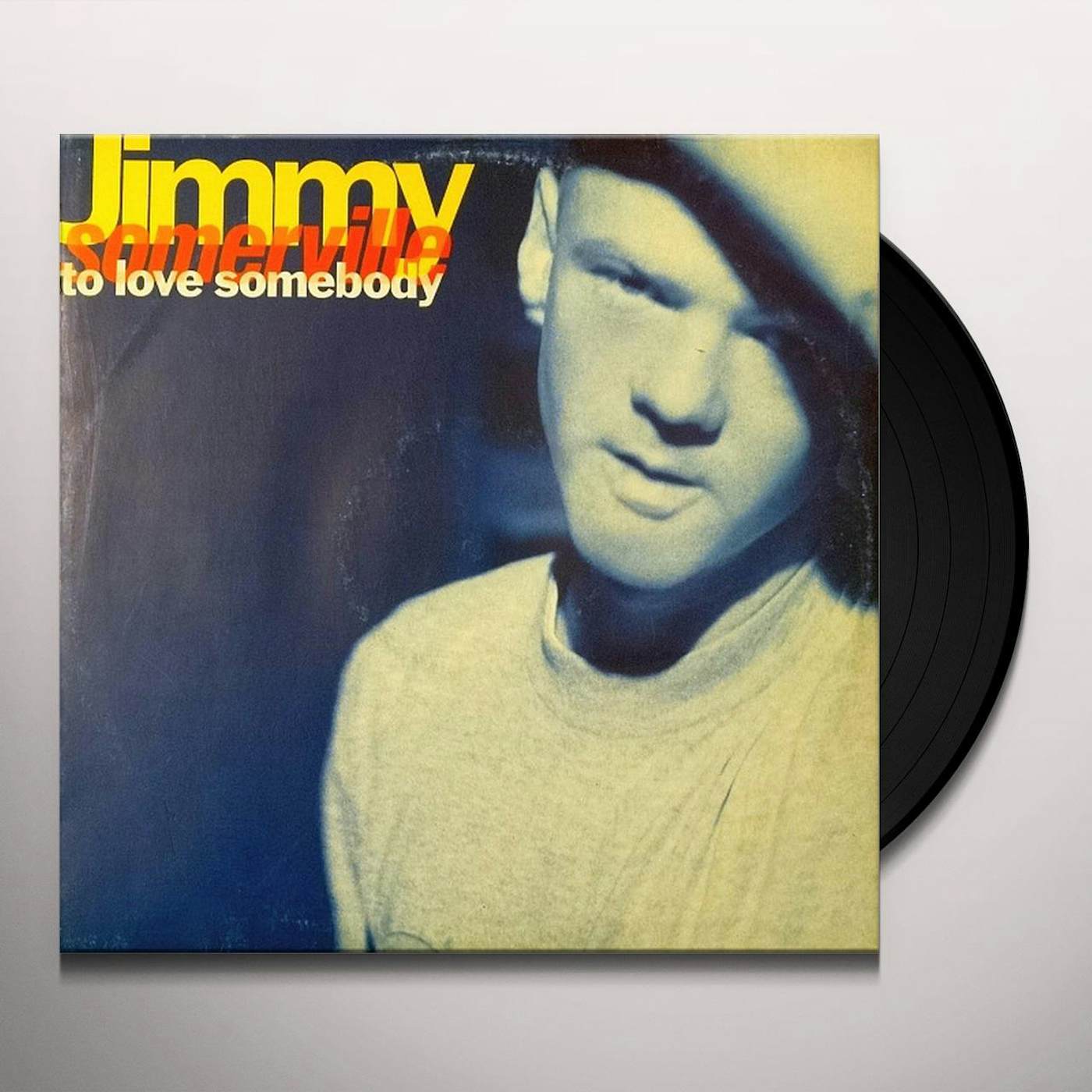 Jimmy Somerville To Love Somebody Vinyl Record