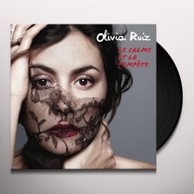 Olivia Ruiz LE CALME ET LA TEMPETE Vinyl Record