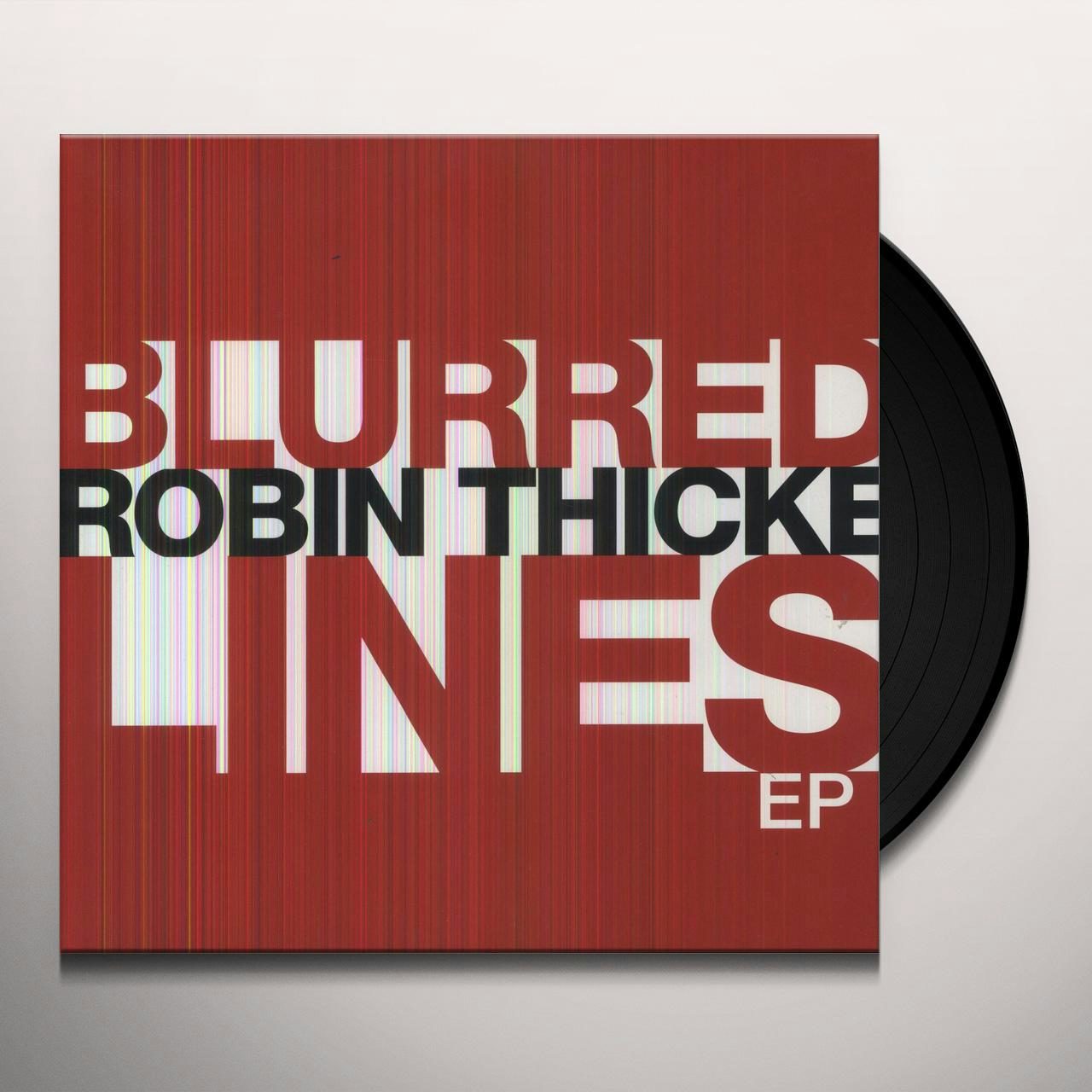 Blurred Lines Vinyl Record - Robin Thicke