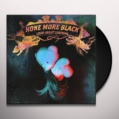 None More Black LOUD & LOATHING Vinyl Record