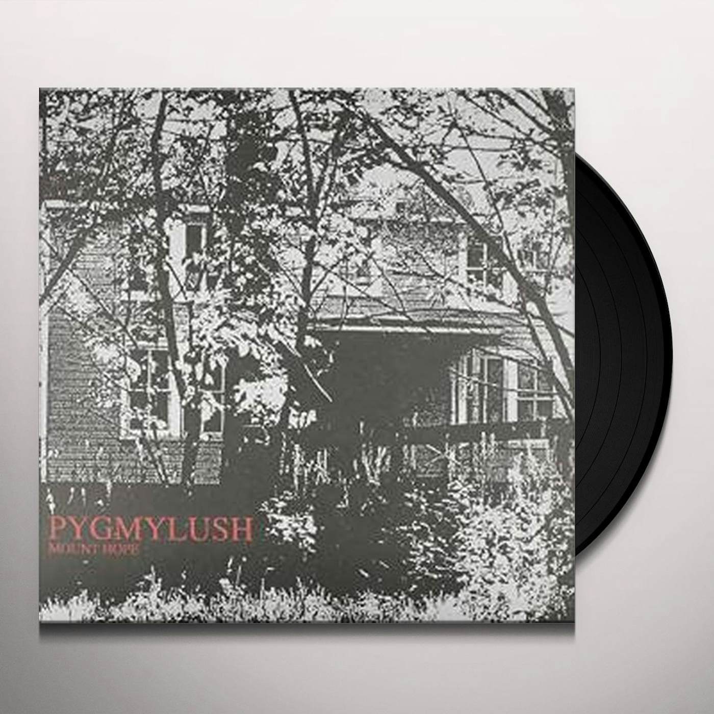 Pygmy Lush Mount Hope Vinyl Record