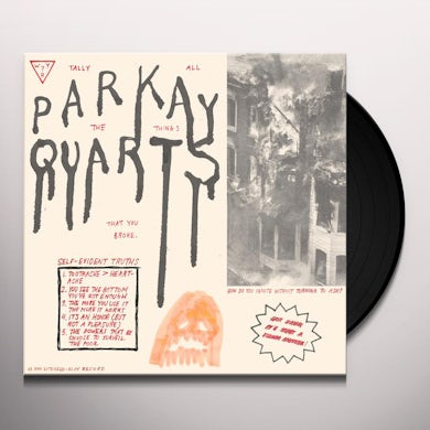 Parquet Courts TALLY ALL THE THINGS THAT YOU BROKE Vinyl Record